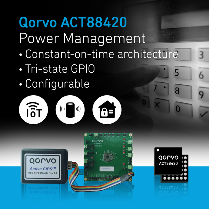 Qorvo宣布推出緊湊型PMIC——ACT88420，為物聯(lián)網(wǎng)應(yīng)用和空間受限設(shè)計(jì)提供服務(wù)