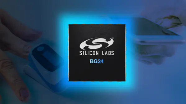 分銷Silicon Labs無線芯片，如藍牙、多協議、Wi-Fi、Zigbee